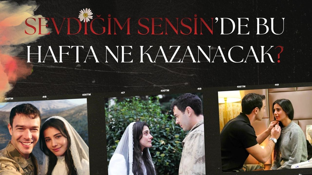 Sevdiğim Sensin’de Bu Hafta: Aşk mı Kazanacak, Yoksa Köşkün Kuralları mı?
