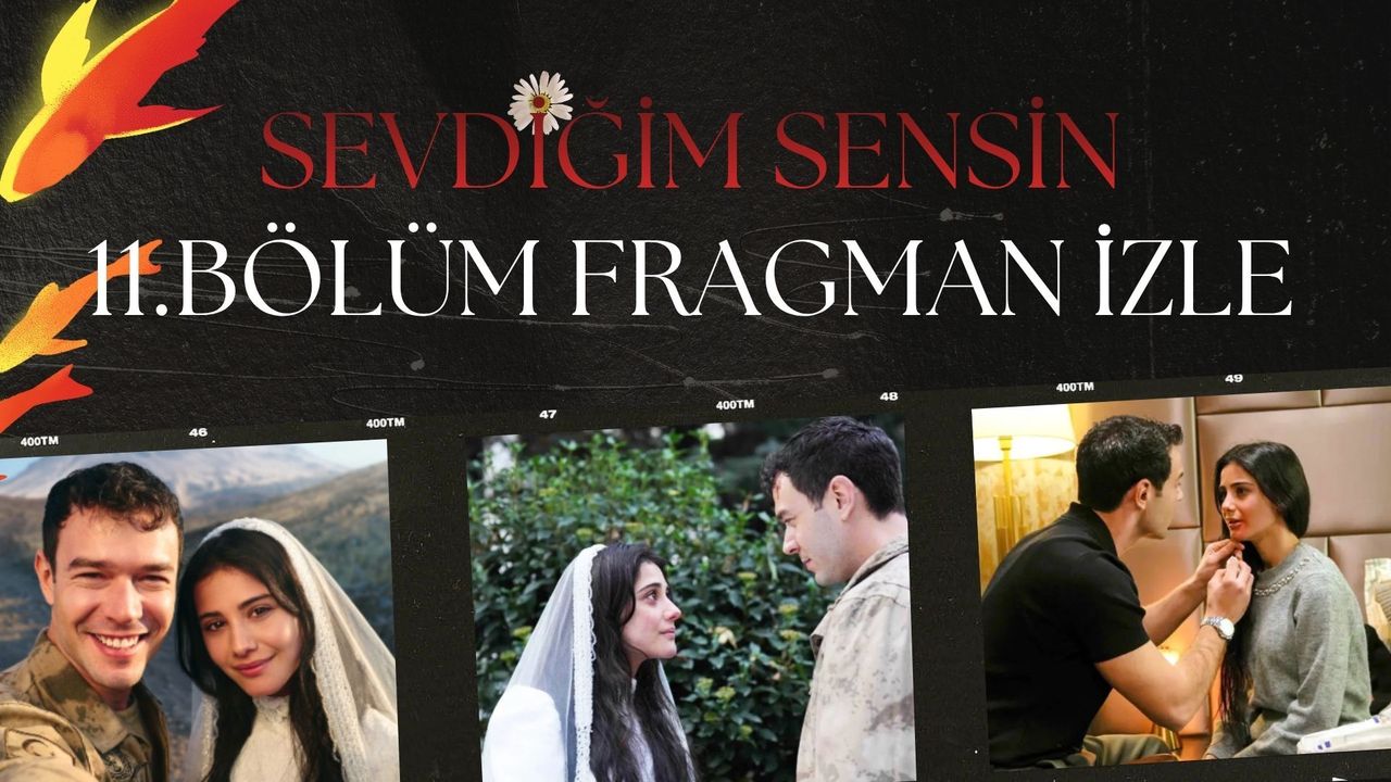 Sevdiğim Sensin 11. Bölüm Fragmanı Geldi! Aldur Köşkü’nde Yer Yerinden Oynuyor