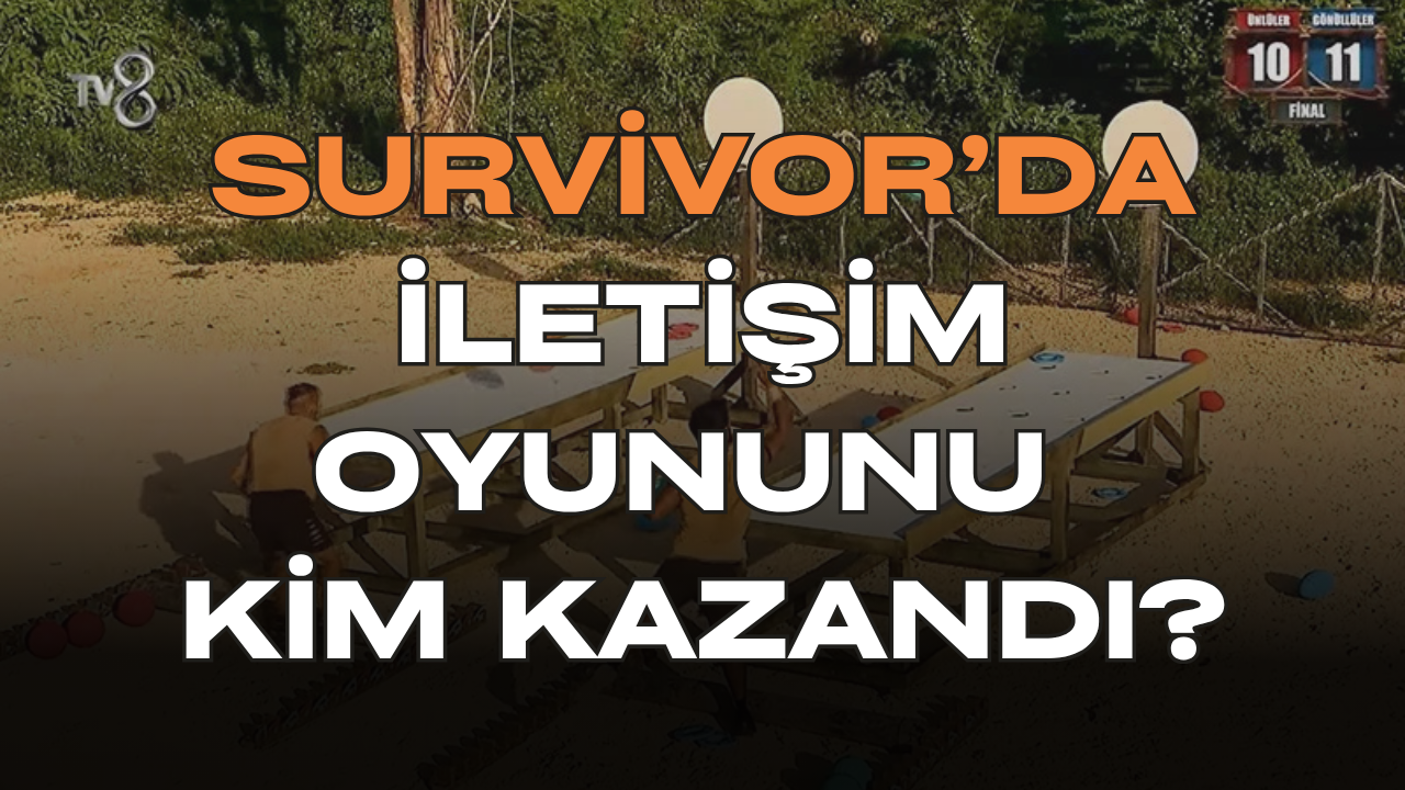 Survivor İletişim Ödülünü Kim Kazandı? 9 Nisan Survivor’da Kazanan Takım Belli Oldu