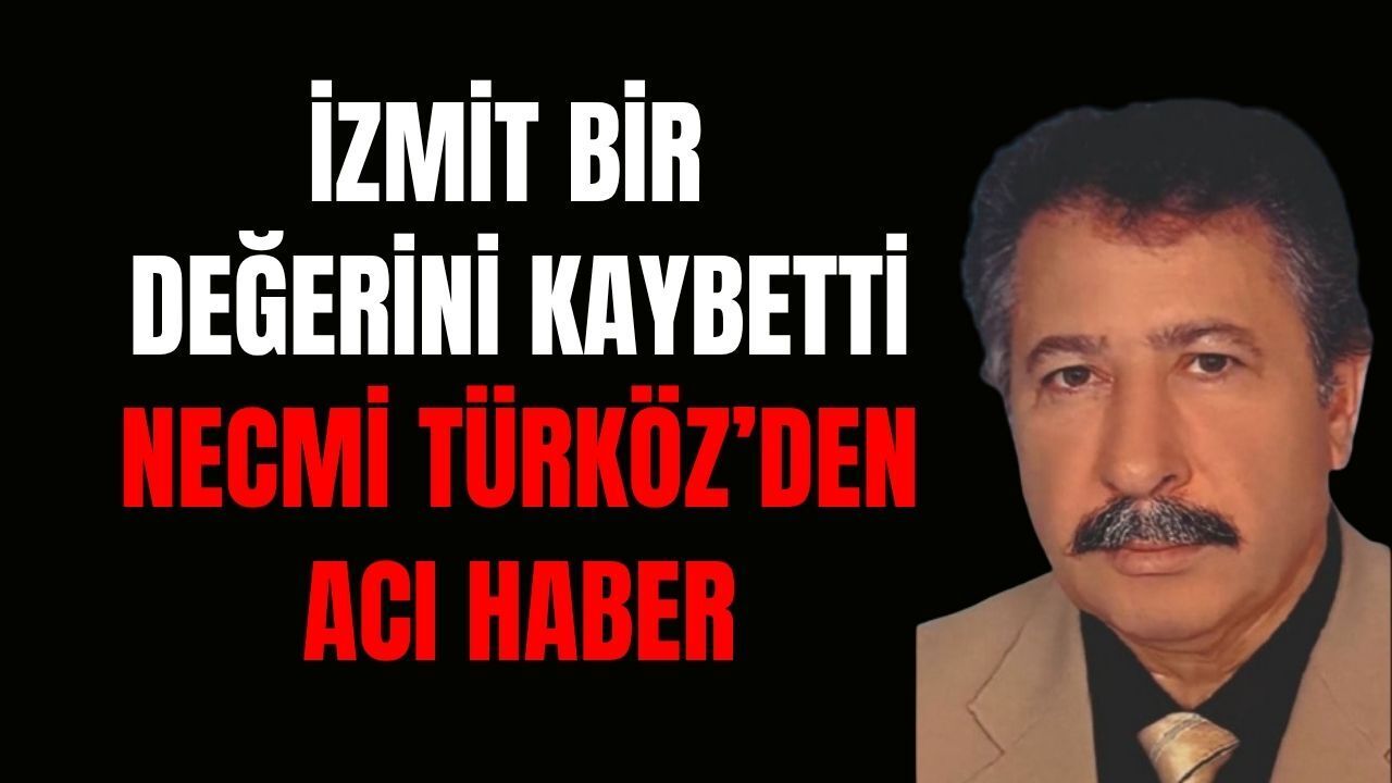İzmit Bir Değerini Daha Kaybetti: "Tahir’in Kahvesi"nin Sahibi Necmi Türköz Vefat Etti