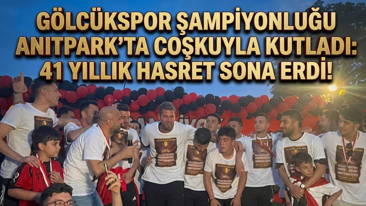 Gölcükspor Şampiyonluğu Anıtpark’ta Coşkuyla Kutladı: 41 Yıllık Hasret Sona Erdi!