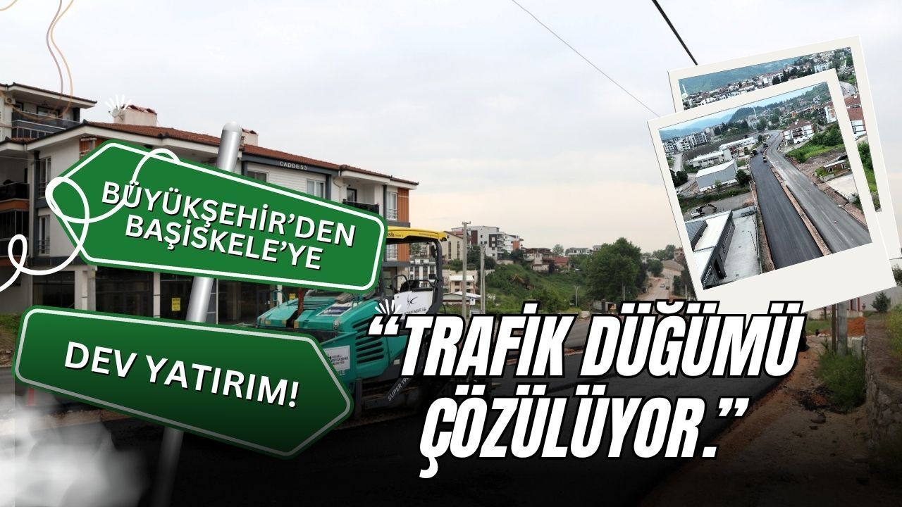 Başiskele'de Trafik Düğümü Çözülüyor: 1 Kilometrelik Dev Bulvar İçin 2. Etap Başladı!