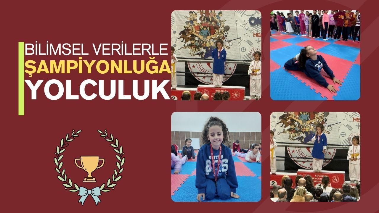 Bilimsel Verilerle Şampiyonluğa Yolculuk: Zümra Zülfiye Yılmaz’ın Yetenek Keşfi Altın Madalya Getirdi