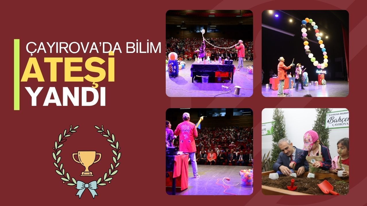Çayırova'da bilim ateşi yandı: 2. bilim şenliği kapılarını açtı