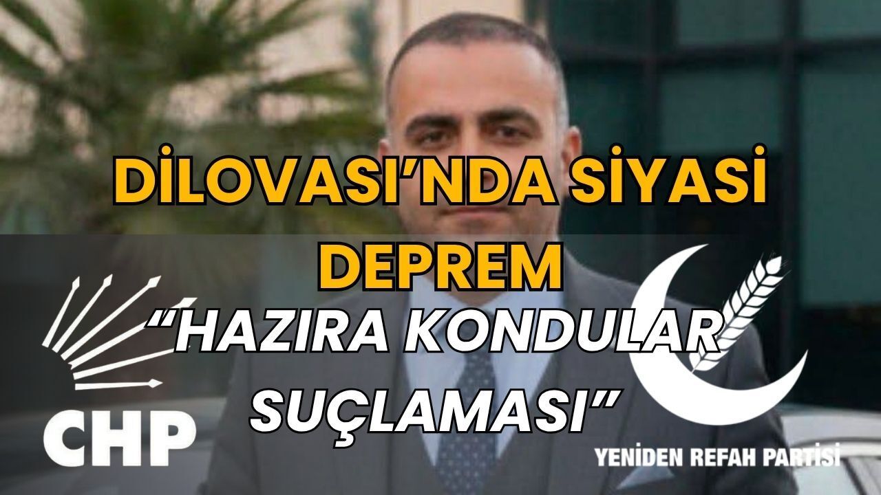 Dilovası’nda siyasi deprem: CHP’li yöneticiden Yeniden Refah’ı ayağa kaldıracak "Hazıra kondular" suçlaması!