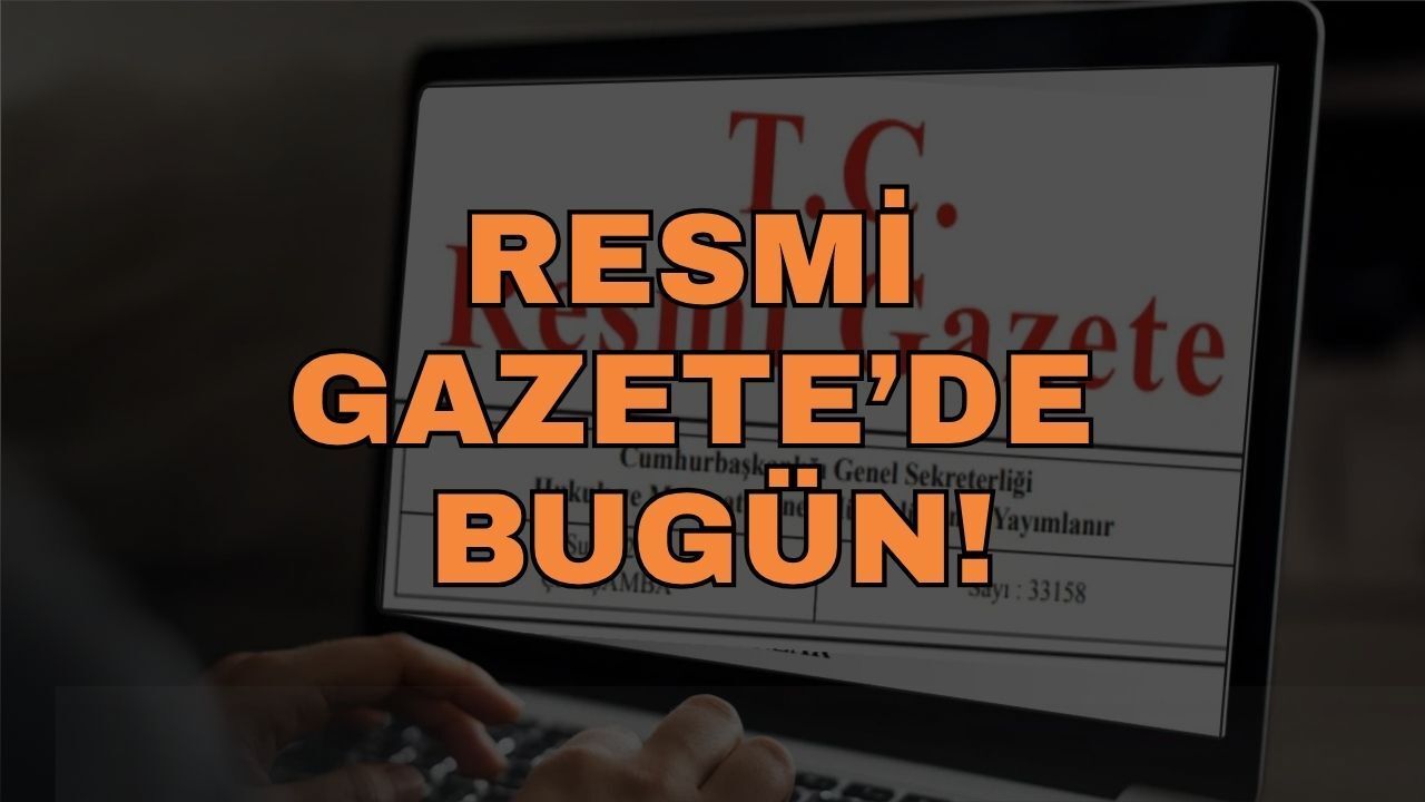 20 Mayıs Resmî Gazete Kararları: Türk Gıda Kodeksi Yeni Gıdalar Yönetmeliği Yürürlükte