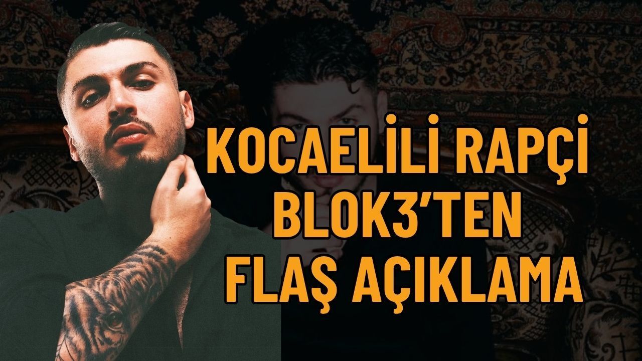 Kocaelili Rapçi Blok3’ten Flaş Uyuşturucu Açıklaması: Gözaltında Değilim