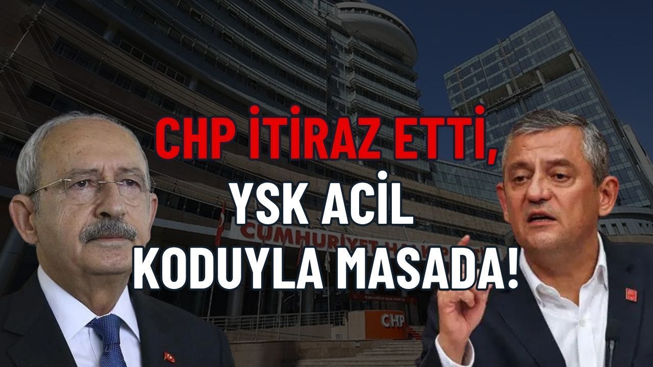 Son Dakika: CHP Dijitalden Başvurdu, YSK Acil Koduyla Masada! Kurultay İptaline Karşı Direniş