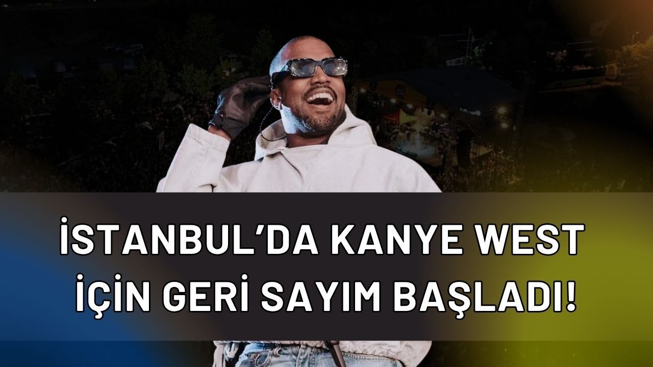 İstanbul'da Kanye West Çılgınlığı! Olimpiyat Stadyumu'nda 120 Bin Kişilik Dev Konser İçin Geri Sayım