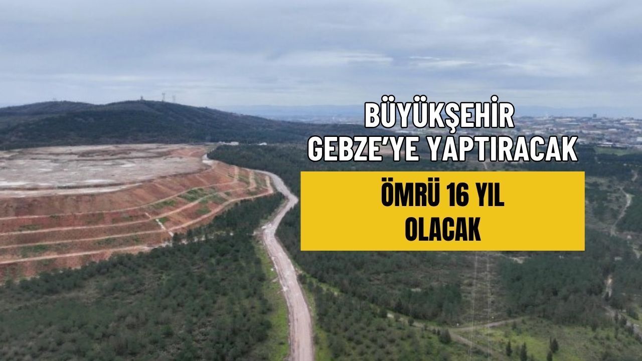 Büyükşehir, Gebze'ye Yaptıracak: Rezervin Ömrü 16 Yıl