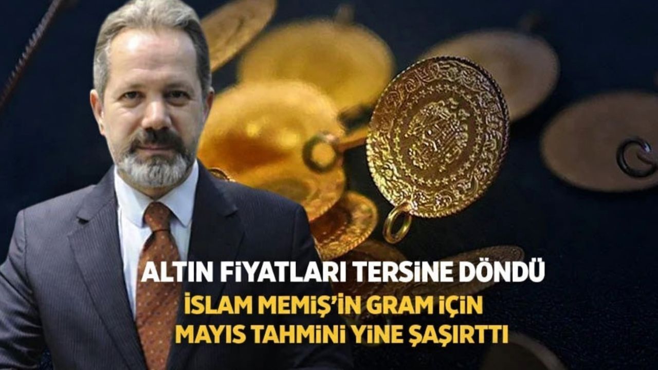 İslam Memiş Altında Hedefi Onladı || 1 Mayıs 2026 Cuma Gram, Çeyrek, Tam Altın Ne Kadar?