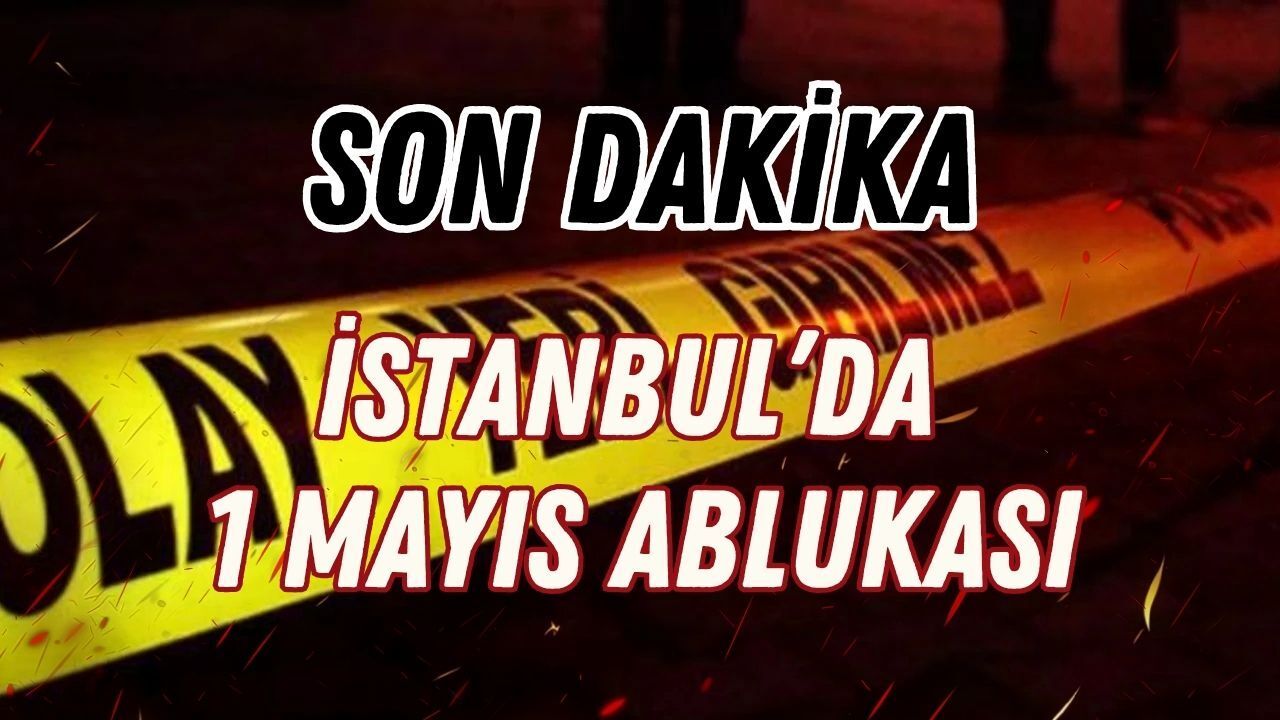 İstanbul’da 1 Mayıs Barikatı: Beşiktaş ve Mecidiyeköy’de Polis Müdahalesi