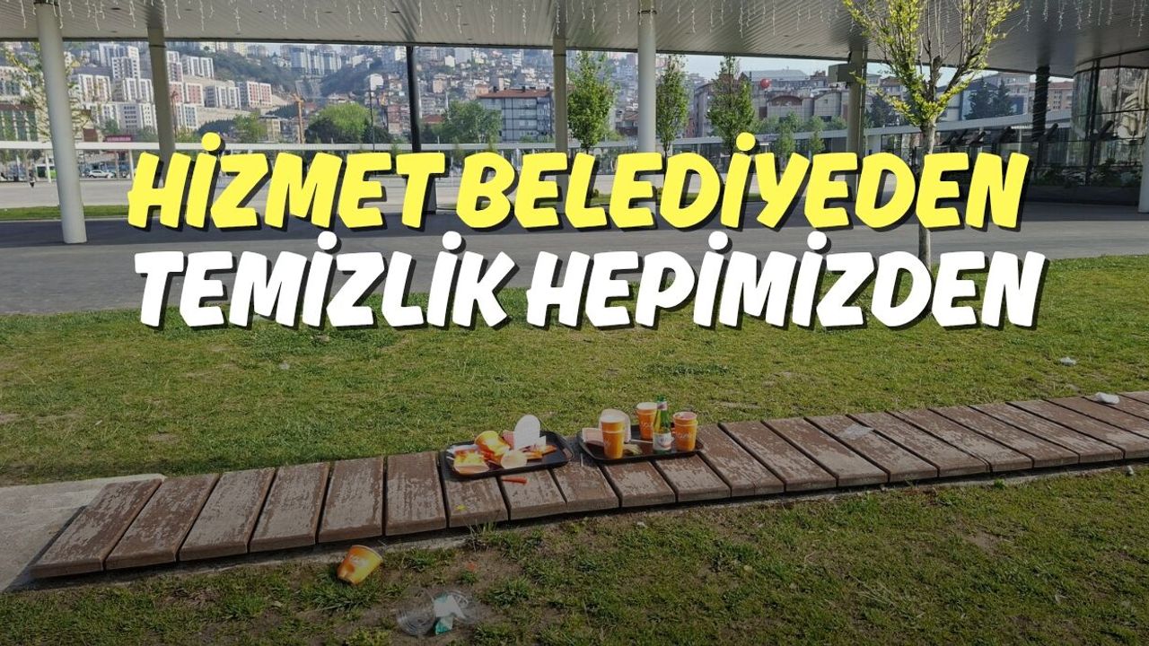 Hizmet Belediyeden, Temizlik Hepimizden