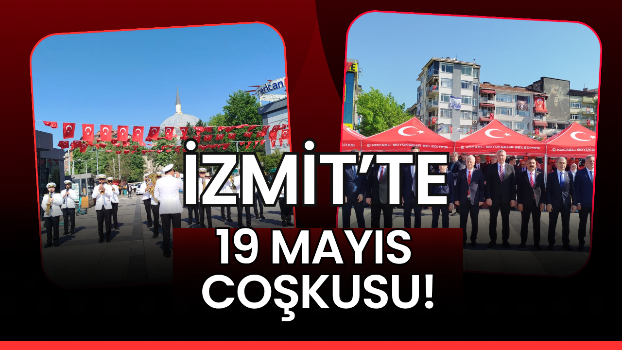 Kocaeli'de 19 Mayıs Coşkusu Başladı