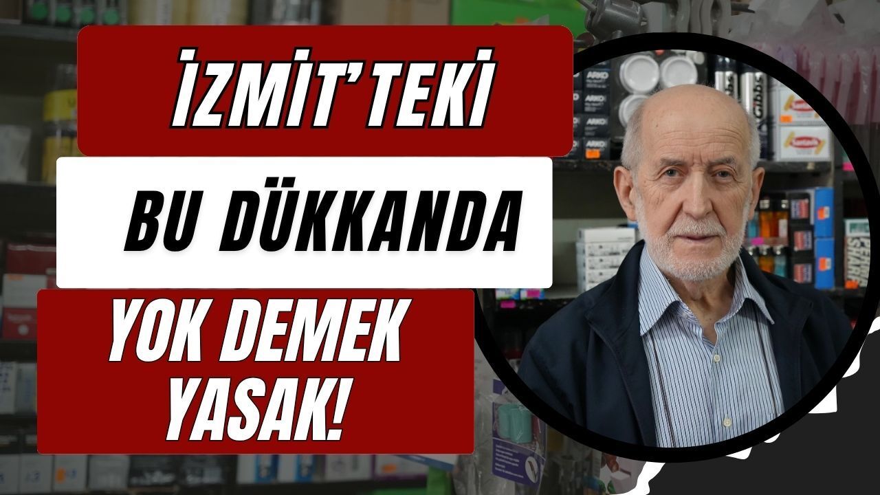 Dükkanında Yok Kelimesi Yasak! İzmitli Emektar Esnaf Hüseyin Orhan'ın İlham Veren Hikayesi