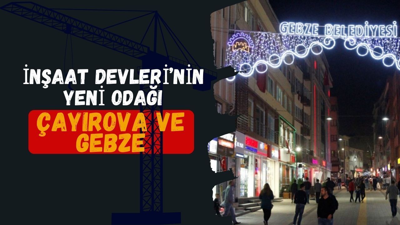 Çayırova’da Metrekare Fiyatları Rekor Kırdı: Kocaeli’nin Batı Yakası İnşaat Sektörünün Parlayan Yıldızı Oldu