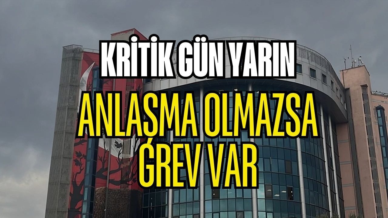 İzmit Belediyesi'nde Kritik Gün Yarın: Anlaşma Olmazsa Grev Başlayacak