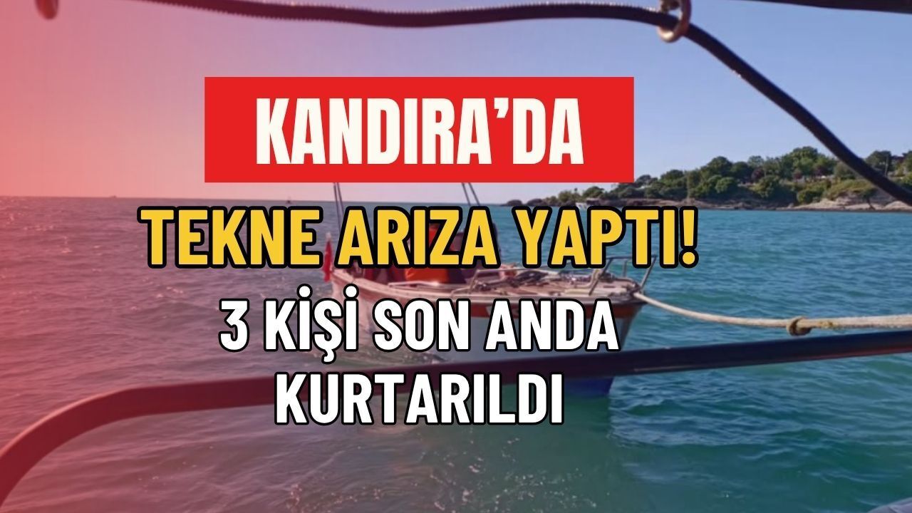 Kandıra Kefken Açıklarında Can Pazarı! Arıza Yapan Tekne ve 3 Kişi Son Anda Kurtarıldı