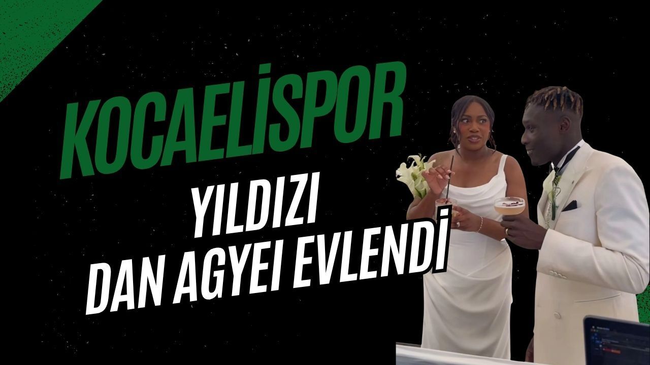 Körfez’in Yıldızı Dan Agyei Evlendi!