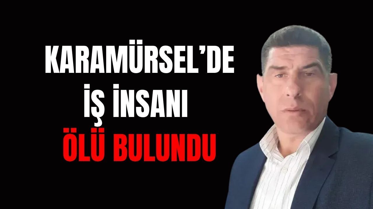 Karamürsel'de İş İnsanı İş Yerinde Ölü Bulundu