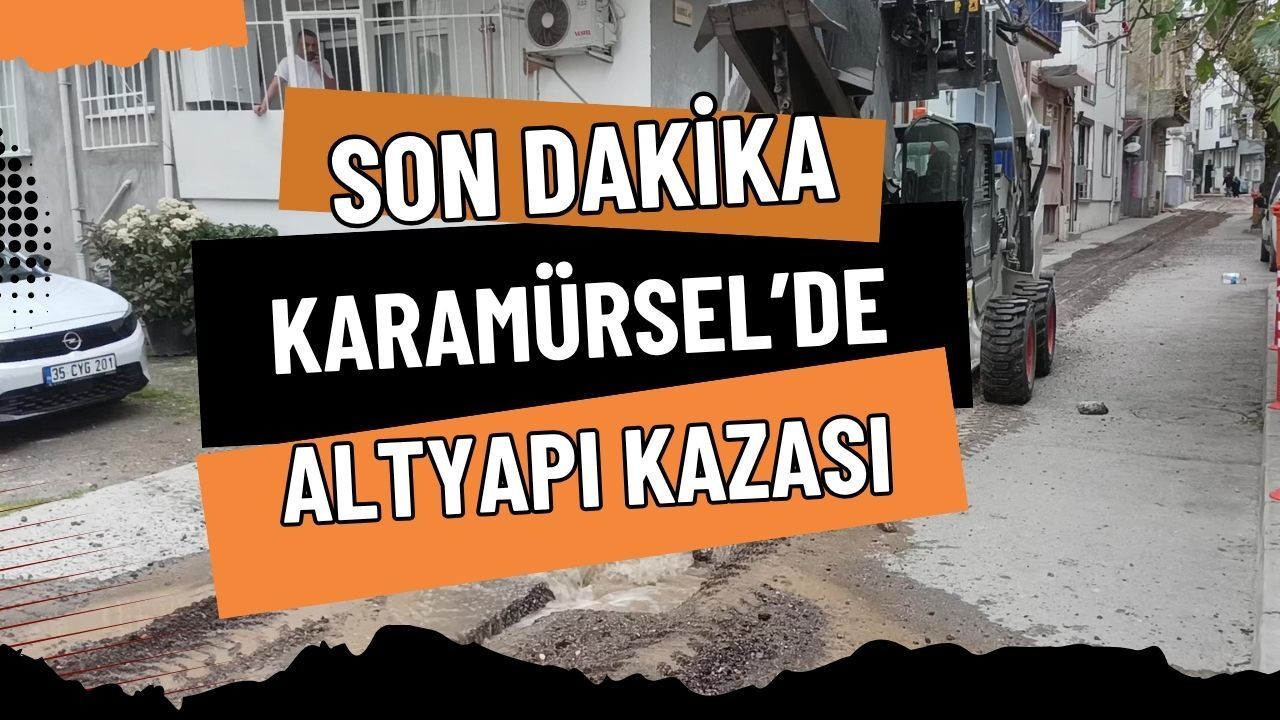 Son Dakika: İş Makinesi Karamürsel Altyapısı'na Zarar Verdi