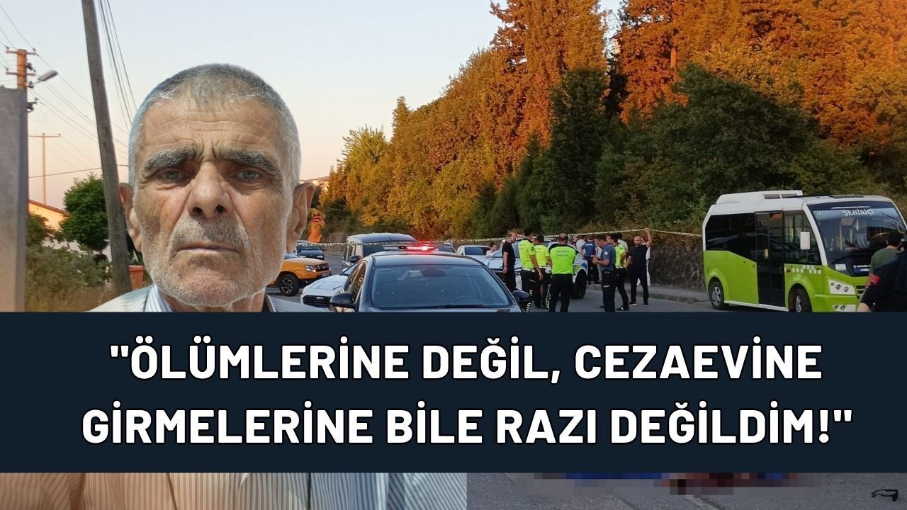 Karamürsel'deki Baba-Oğul Cinayetinde Yeni Perde: Ölümlerine Değil, Cezaevine Girmelerine Bile Razı Değildim!