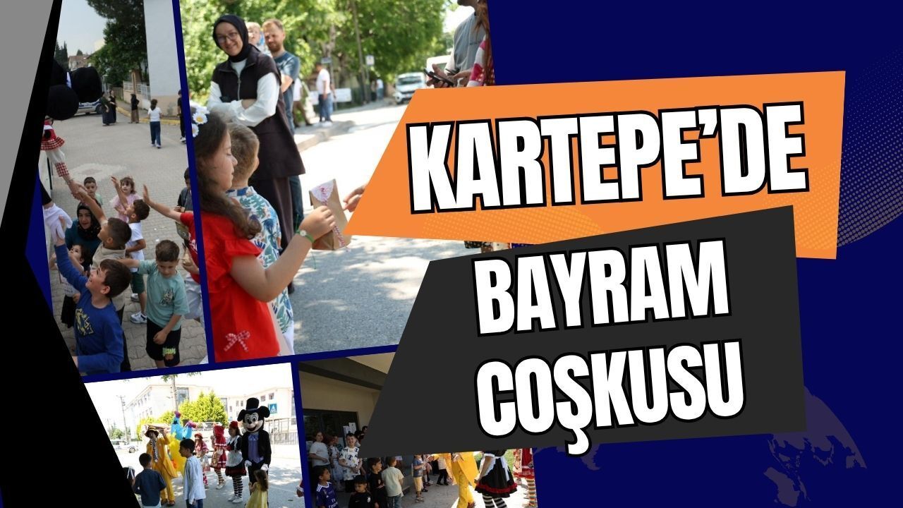 Kartepe’de Çocukların Bayram Coşkusu Tavan Yaptı