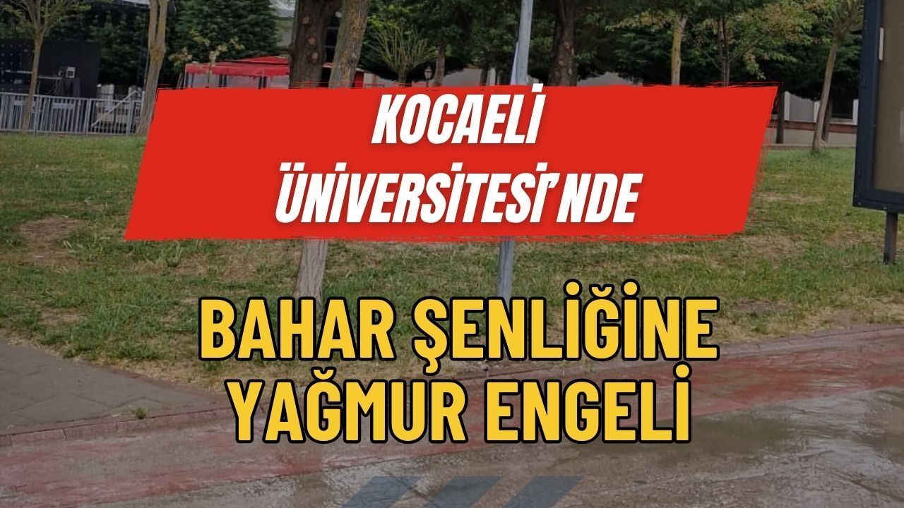 Umuttepe'de Festivalin Tadı Kaçtı: Bahar Şenliğine Yağmur Engeli