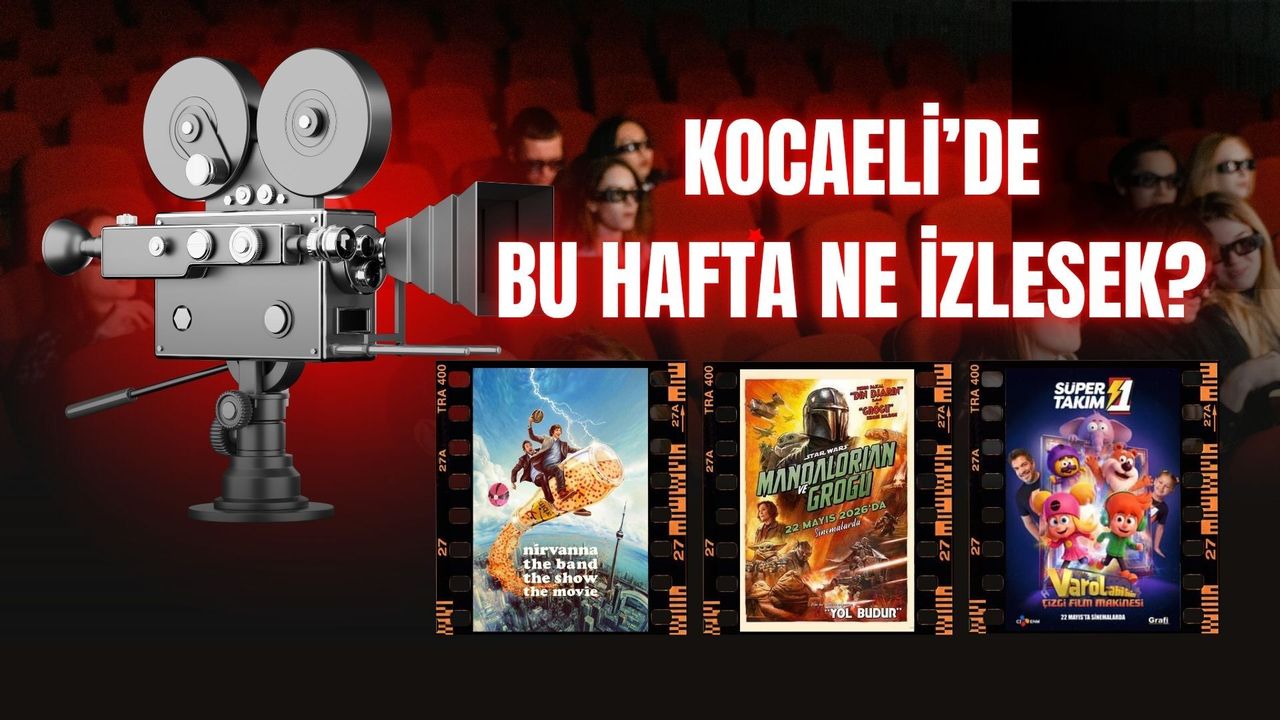Bu Hafta Kocaeli Sinemalarında Ne Var? 22 Mayıs 2026’da Vizyona Giren Tüm Filmler ve Oyuncu Kadroları!