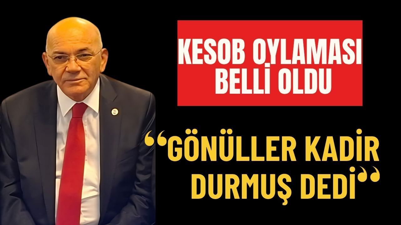 SON DAKİKA | KESOB’da Kadir Durmuş Güven Tazeledi! İşte Sandık Sandık Sonuçlar