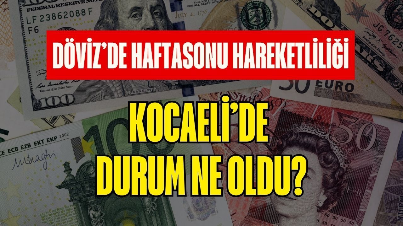Döviz'de Haftasonu Hareketliliği