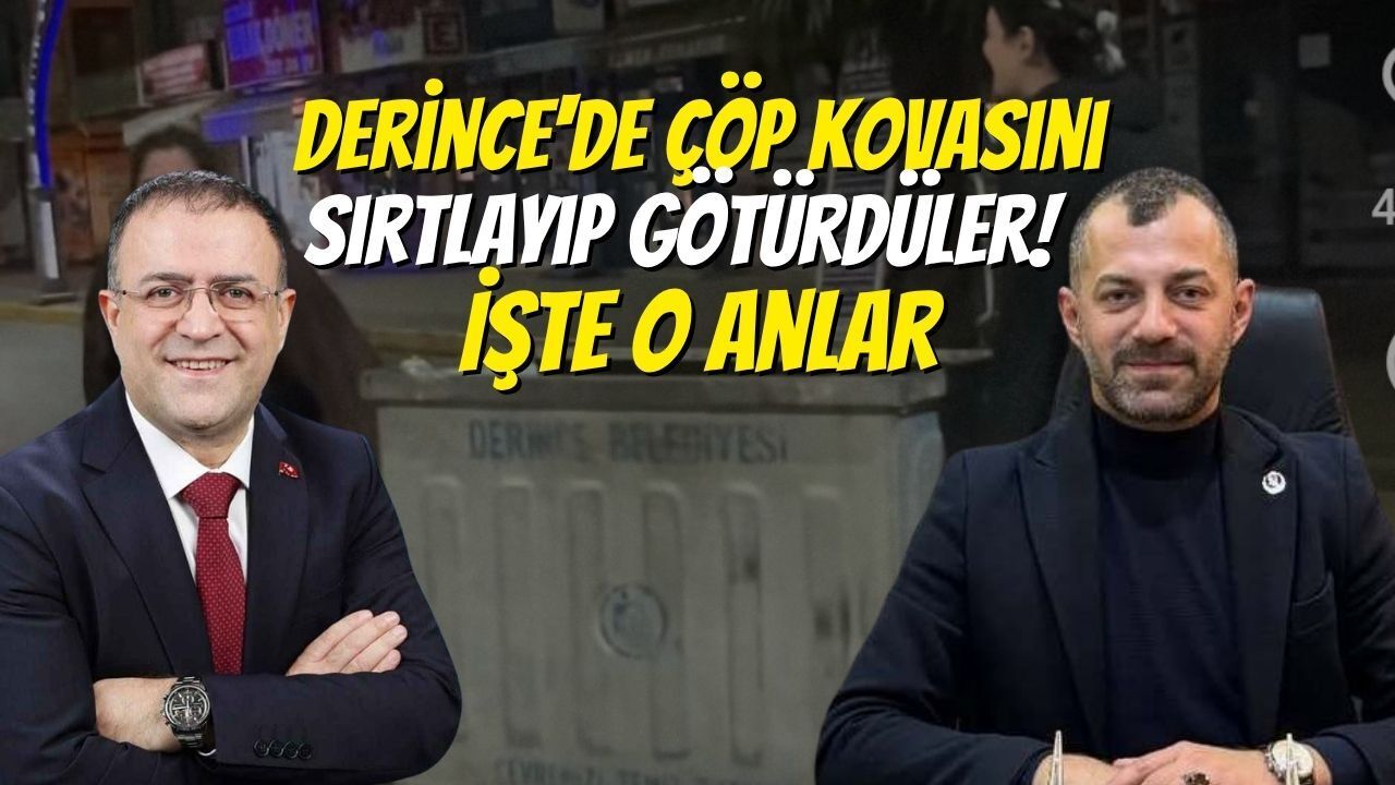 Derince'de Çöp Kovasını Sırtlayıp Götürdüler! İşte O Anlar