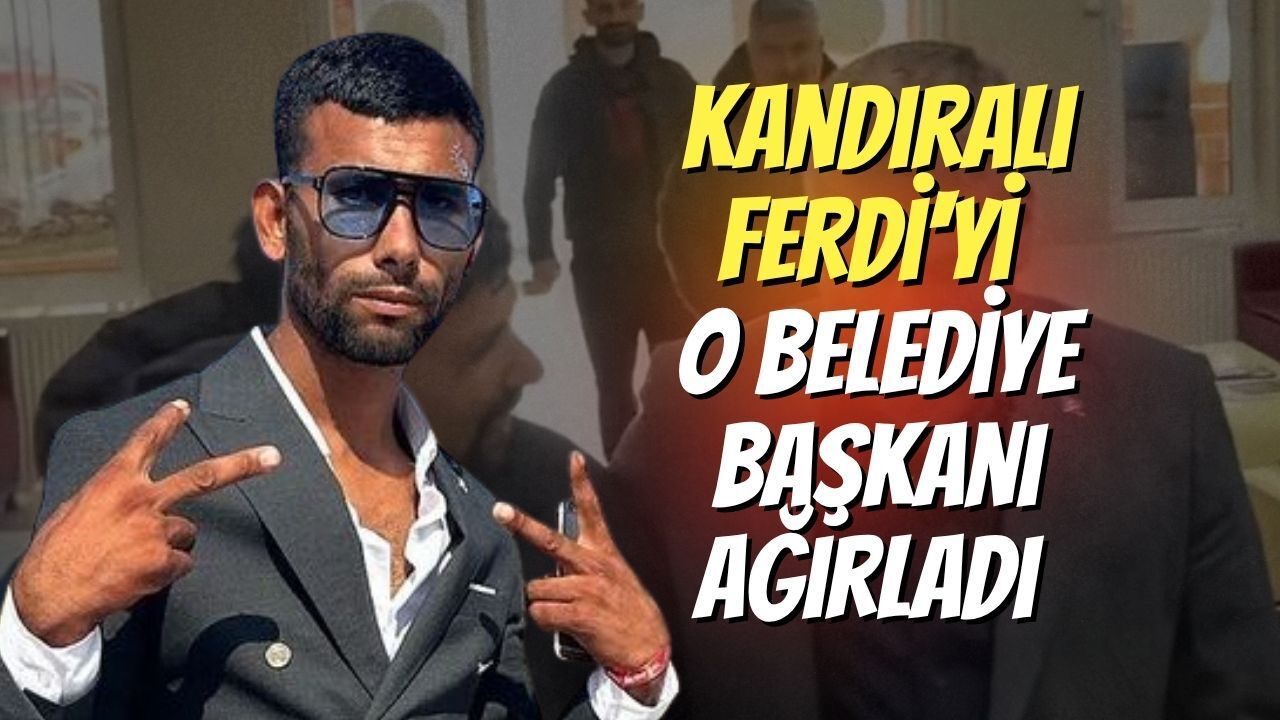 Kandıralı Ferdi'yi O Belediye Başkanı Ağırladı