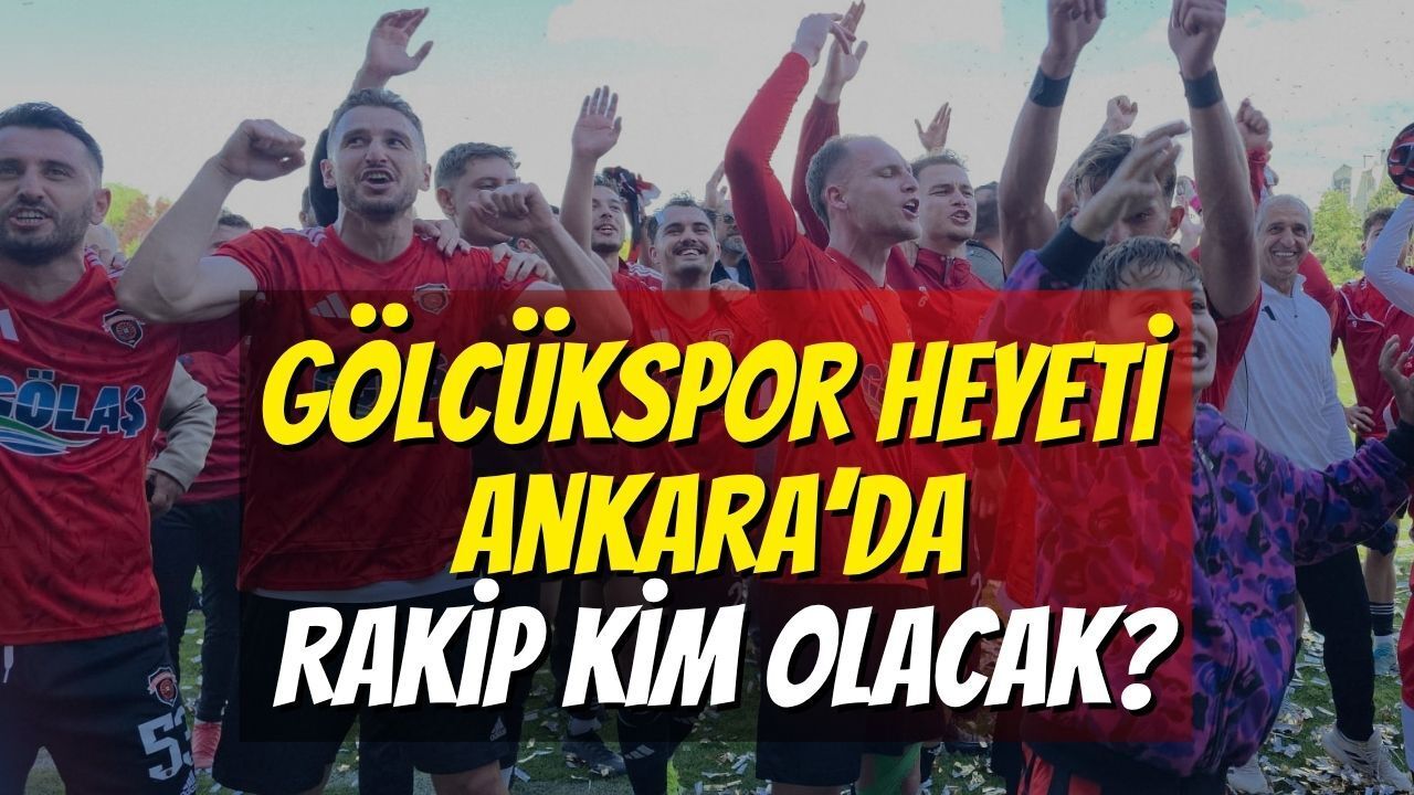 Gölcükspor Heyeti Ankara’da: Rakip Kim Olacak?