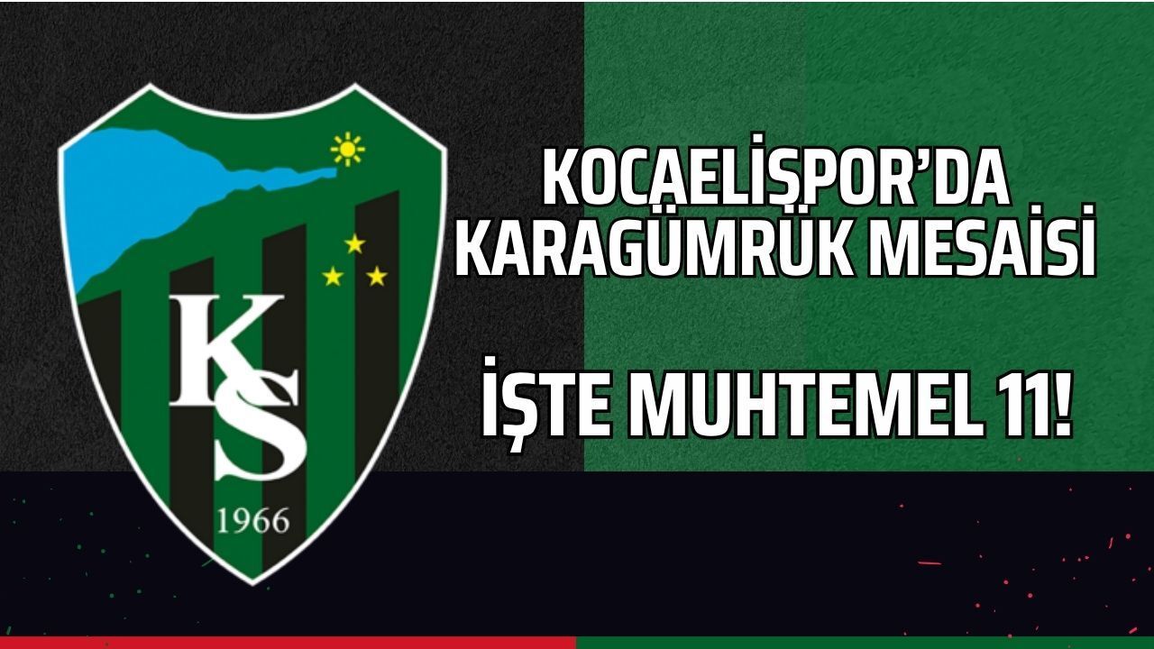 Kocaelispor'da Muhtemel 11!