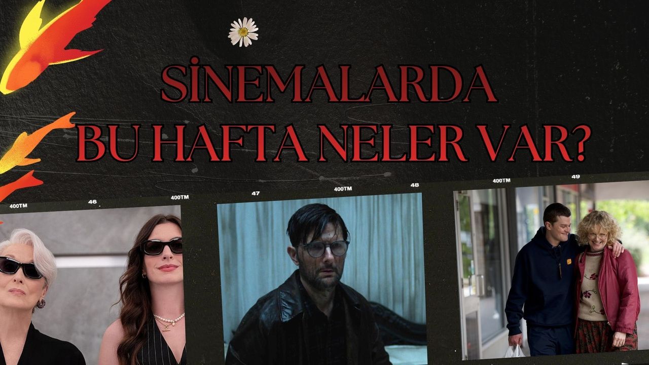 Sinema salonlarında bu hafta tam bir yıldızlar geçidi var!