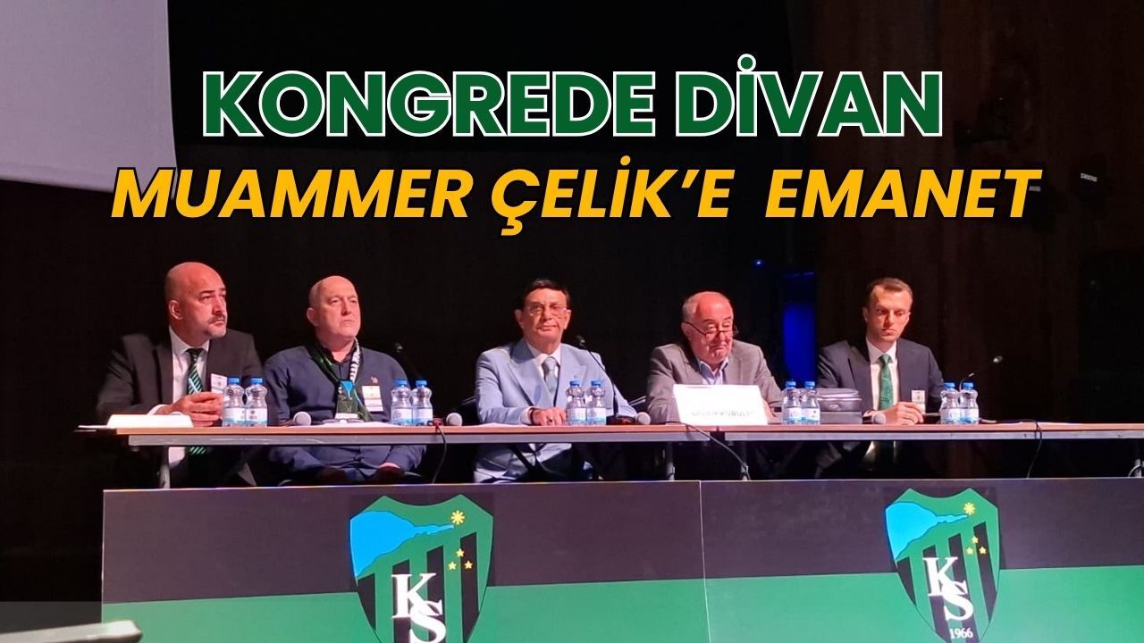 Kocaelispor Kongresinde Divan Muammer Çelik’e Emanet!