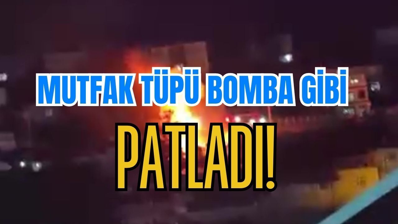 Dilovası'nda Mutfak Tüpü Bomba Gibi Patladı!