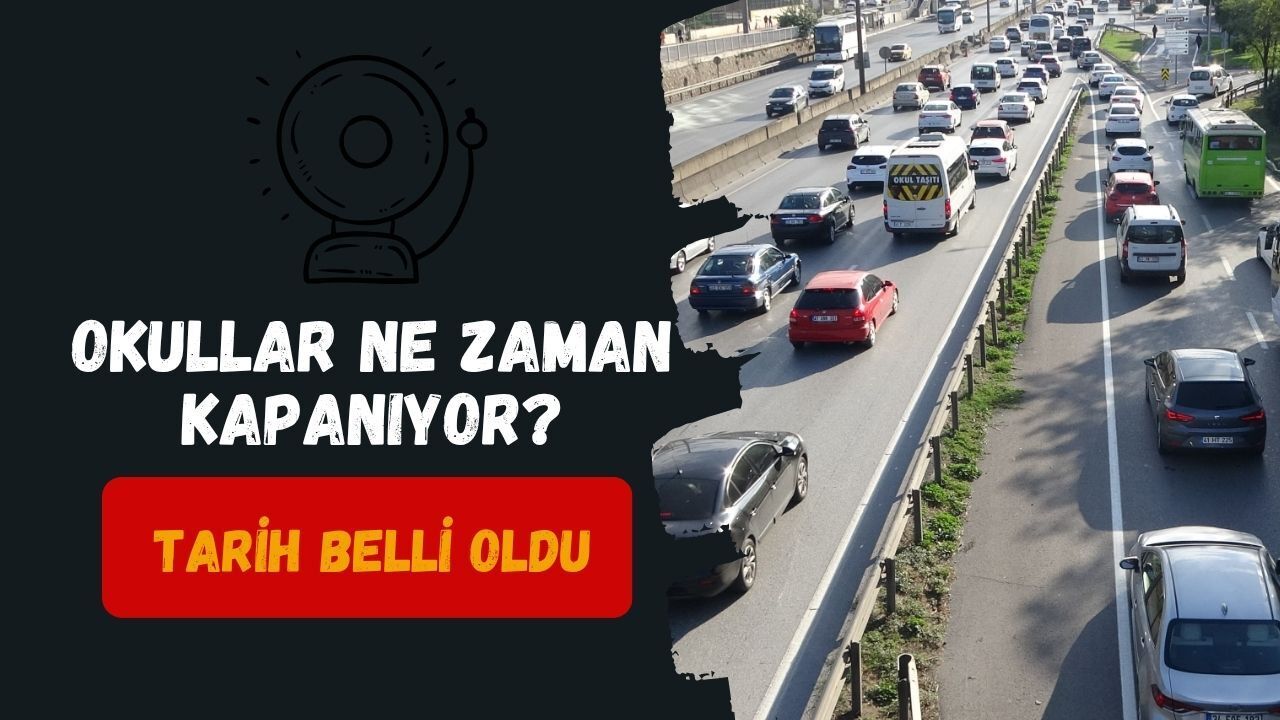 OKULLAR NE ZAMAN KAPANIYOR? 2026 YAZ TATİLİ İÇİN TARİH BELLİ OLDU!