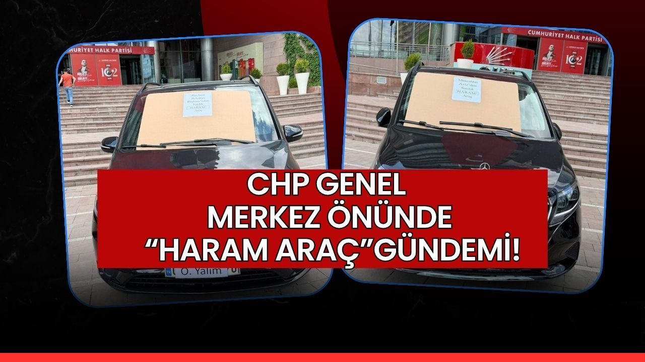 CHP'de Kurultay İptali Sonrası Ortalık Karıştı! Genel Merkez Önünde Haram Araç Protestosu