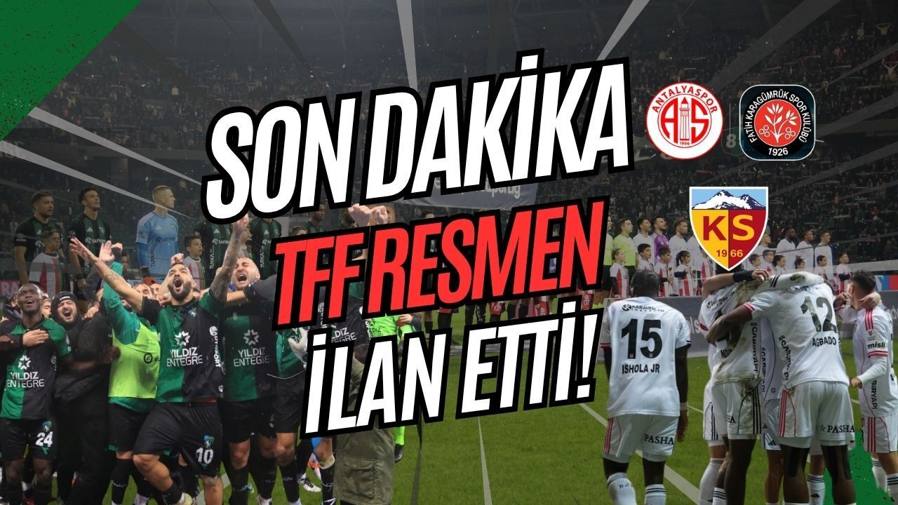 Son Dakika: TFF 2025-2026 Sezonunu Tescil Etti! Süper Lig Şampiyonu ve Küme Düşenler Resmileşti