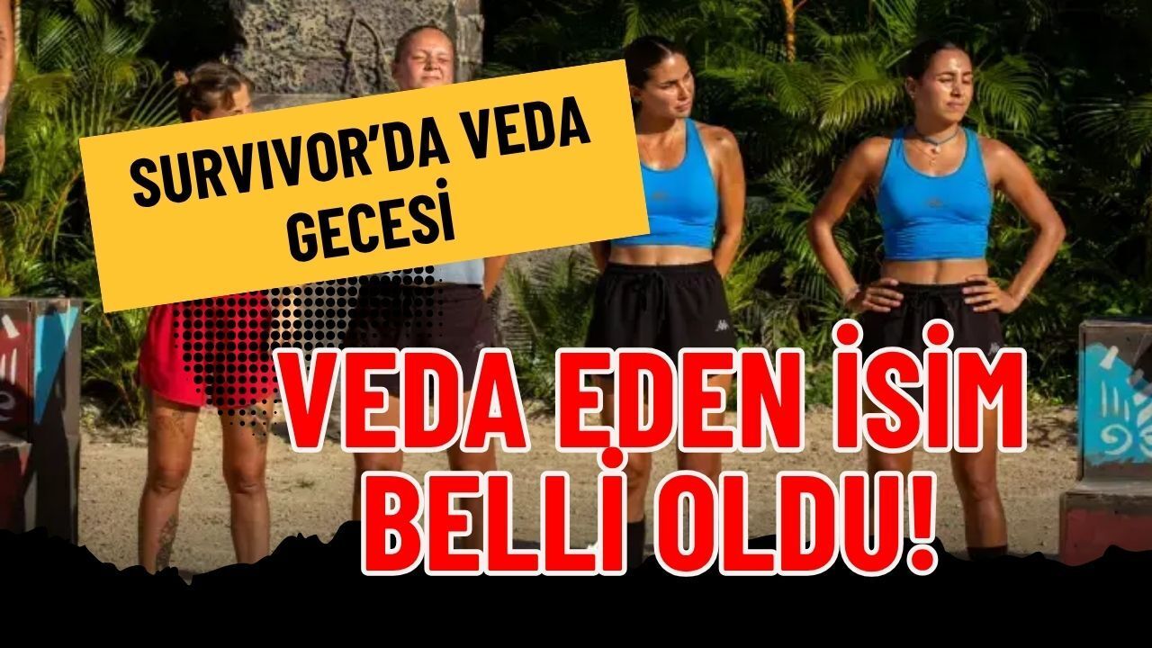 Survıvor'da Veda Gecesi