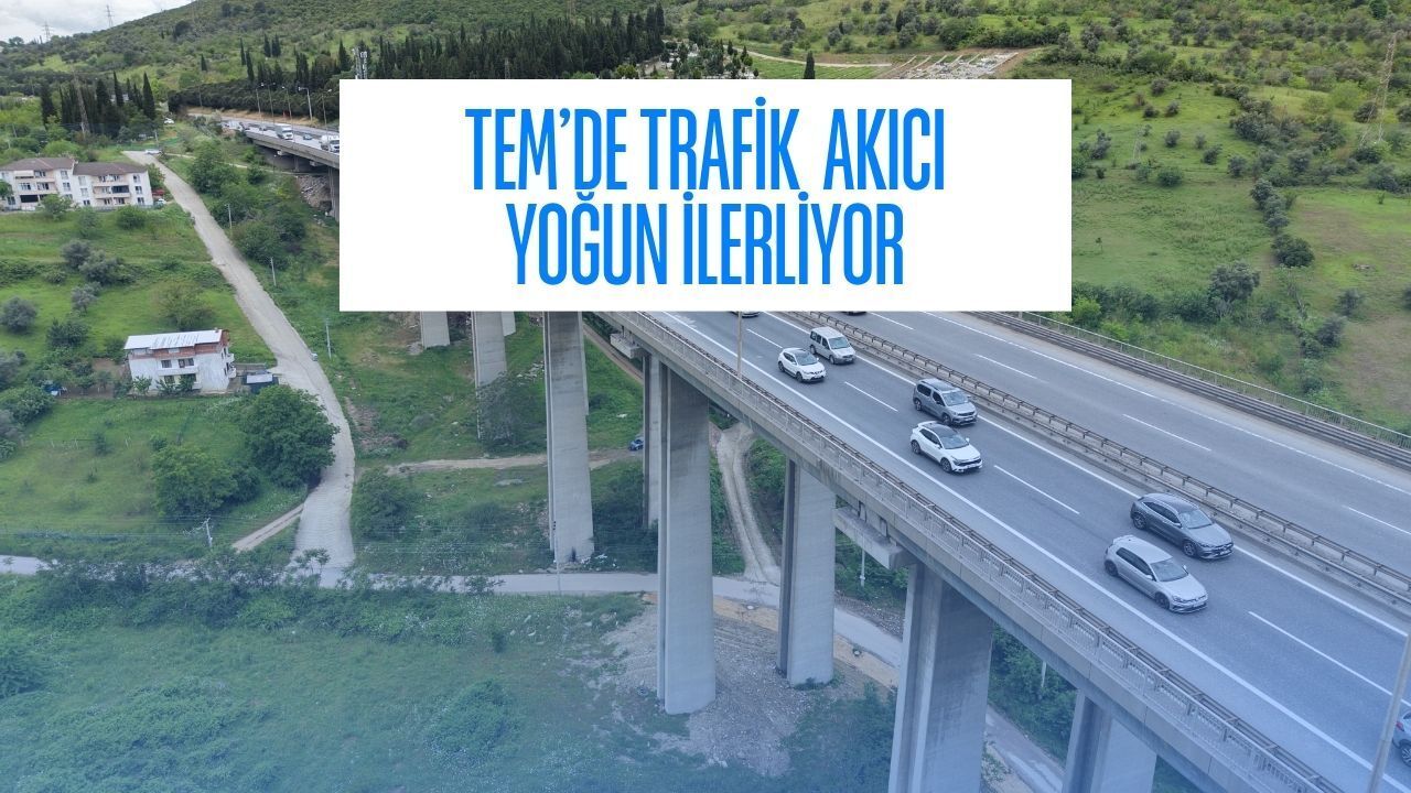 TEM Kocaeli Geçişinde Bayram Mesaisi: Akıcı Yoğunluk Hakim