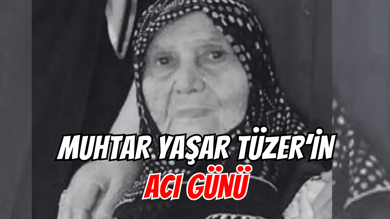 İzmit Çukurbağ Muhtarı Yaşar Tüzer'in Acı Günü