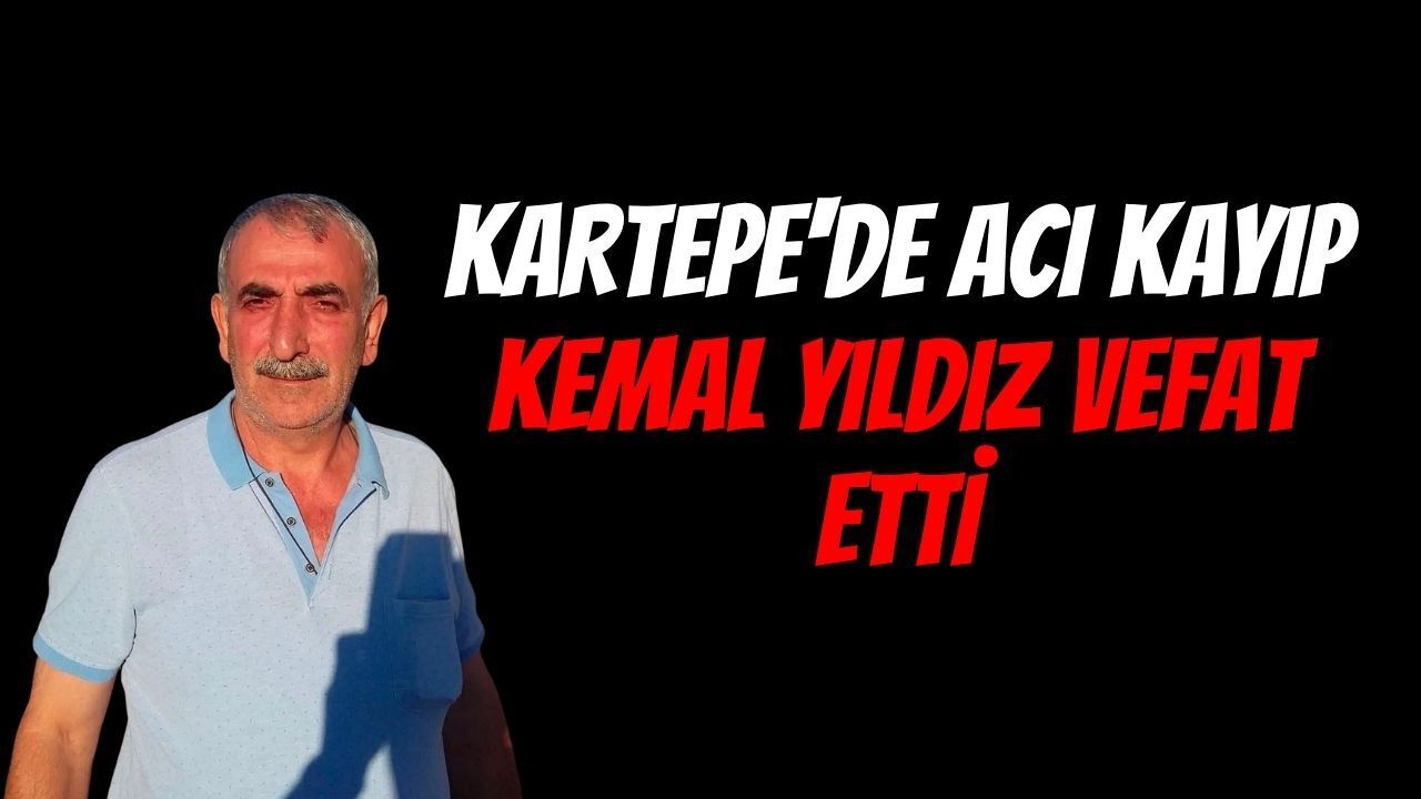 Kartepe'de Siyaset ve İş Dünyasının Acı Kaybı: Kemal Yıldız Vefat Etti