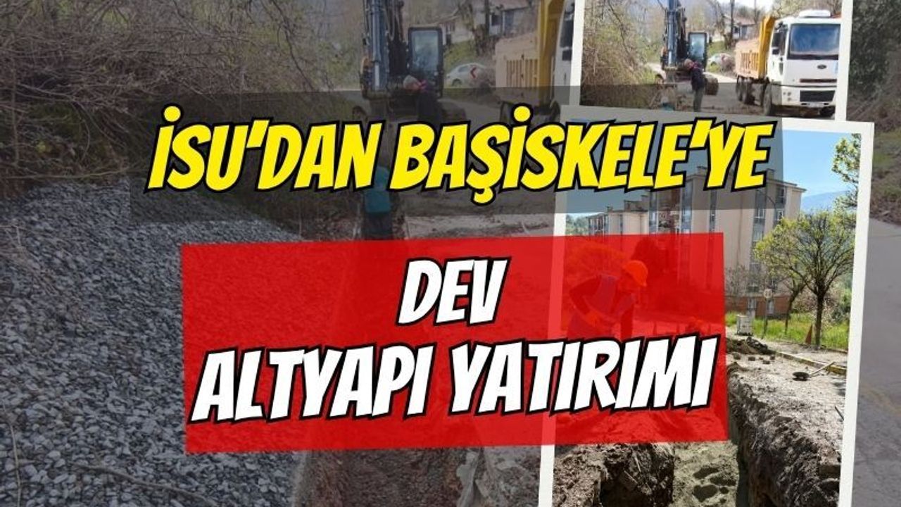 Başiskele'de Altyapı Sil Baştan Yenileniyor: 22 Bin Metrelik Hat Kent Yaşamına Can Suyu Olacak