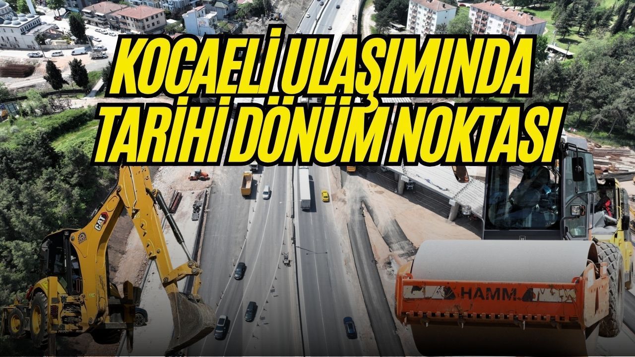 Kocaeli Ulaşımında Tarihi Dönüm Noktası: Başiskele Kavşağı’nda %75 İlerleme ve Dünya Rekoru!