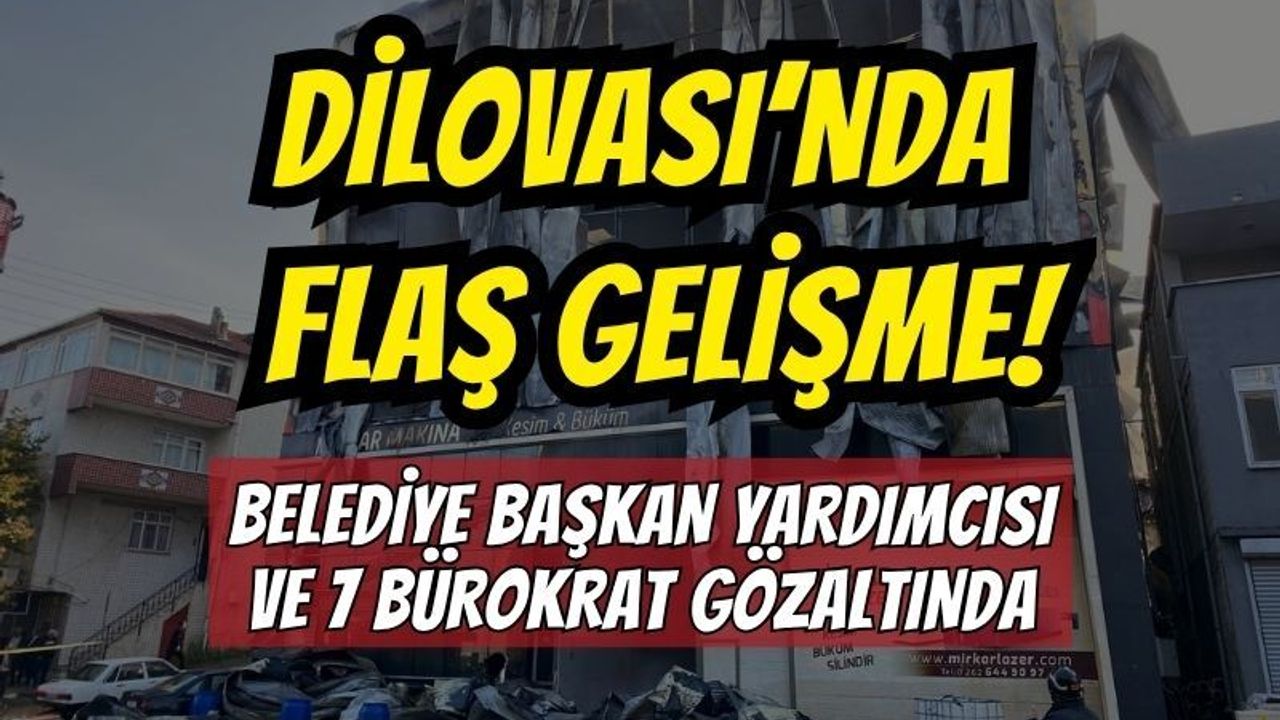 DİLOVASI’NDAKİ RAVİVE KOZMETİK FACİASINDA DEV OPERASYON: BELEDİYE BAŞKAN YARDIMCISI VE 7 BÜROKRAT GÖZALTINDA!