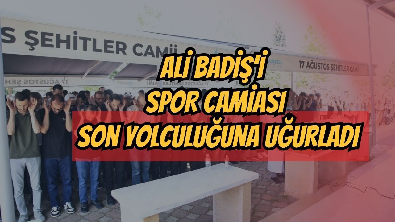 Gölcük ve Kocaelispor Camiası Yasta! Bülent Badiş'in Babası Ali Badiş Son Yolculuğuna Uğurlandı
