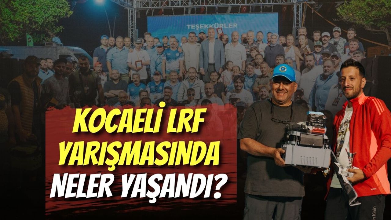 Kocaeli LRF Yarışmasında Neler Yaşandı?